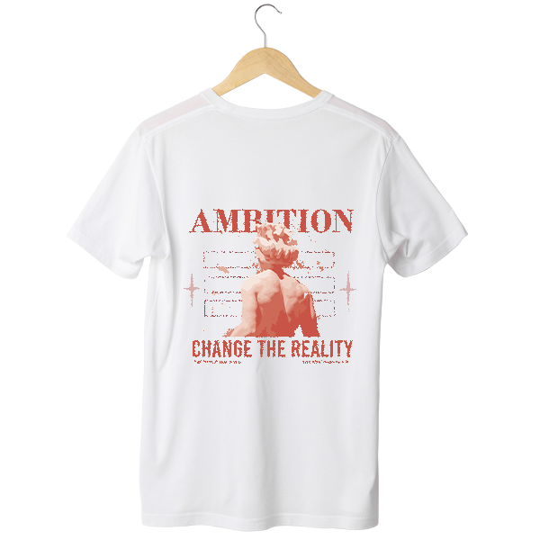 Ambition Change the Reality